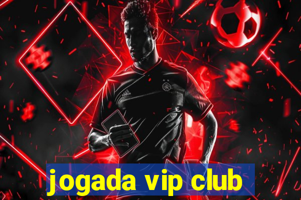 jogada vip club